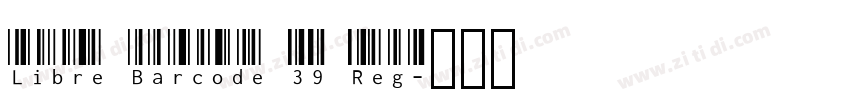 Libre Barcode 39 Reg字体转换 Libre Barcode 39 Reg字体转换